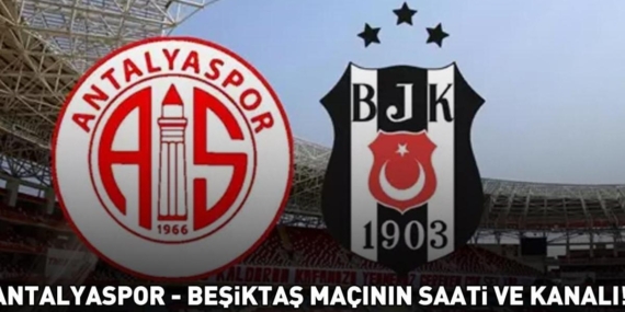Antalyaspor - Beşiktaş Maçı Bugün Canlı Yayın Saati ve Kanalı Belli Oldu! - Dakikada Haber Antalyaspor - Beşiktaş Maçı Bugün Canlı Yayın Saati ve Kanalı Belli Oldu!